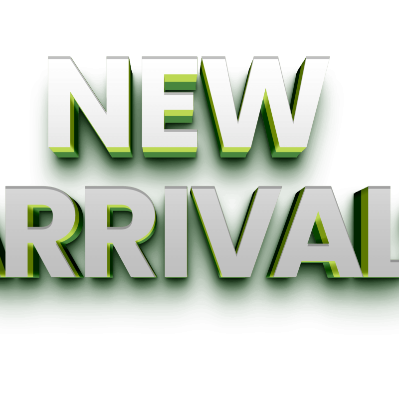 NEW ARRIVALS